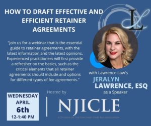 Jeralyn Lawrence on How to Draft Effective and Efficient Retainer Agreements